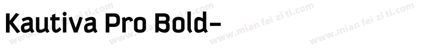Kautiva Pro Bold字体转换